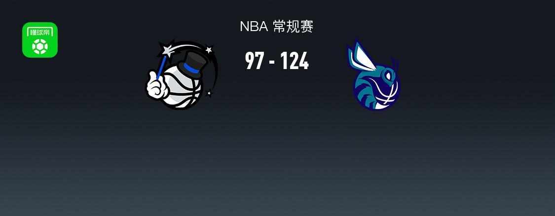 开云app-NBA战报：黄蜂124-97大胜魔术，班凯罗23分